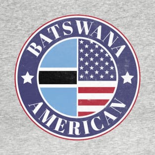 Proud Batswana-American Badge - Botswana Flag T-Shirt